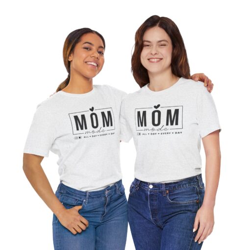 Mom Mode shirt - Image 114