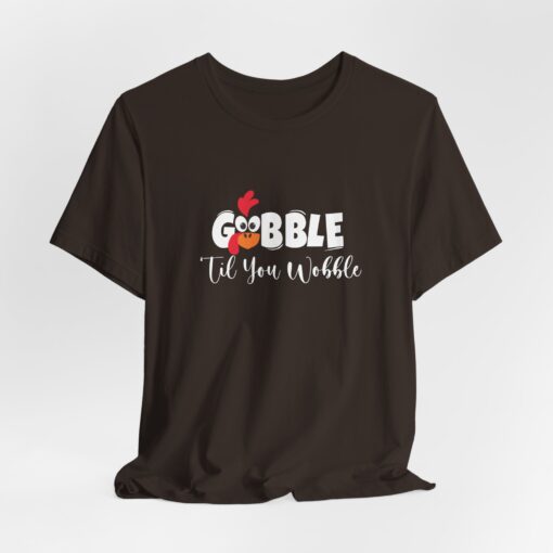 Gobble til You Wobble Thanksgiving Tee - Image 122