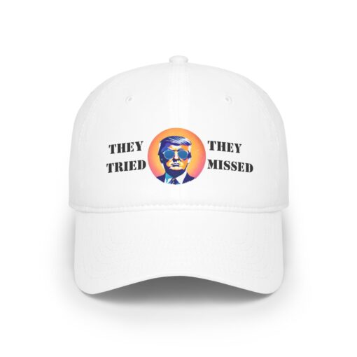 They Tried They Missed Trump Hat