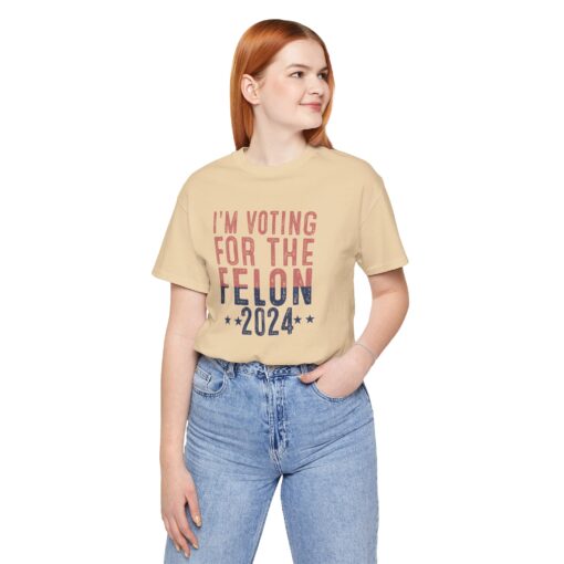 Voting for The Felon Tee - Image 105