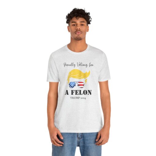 Still Voting for a Felon Trump Tee - Image 12