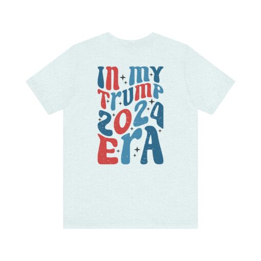 Trump Era Tee - Image 89