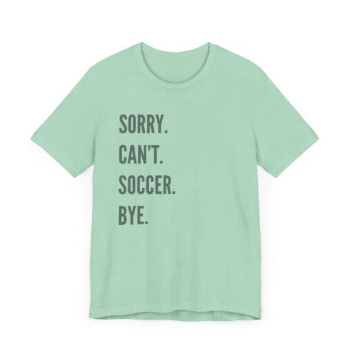 Funny Soccer Shirt - Image 264