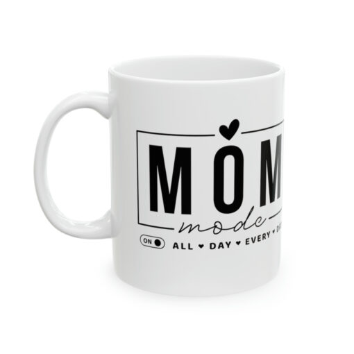 Mom Mode Mug - Image 3