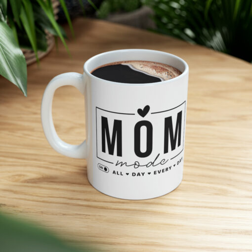 Mom Mode Mug - Image 9