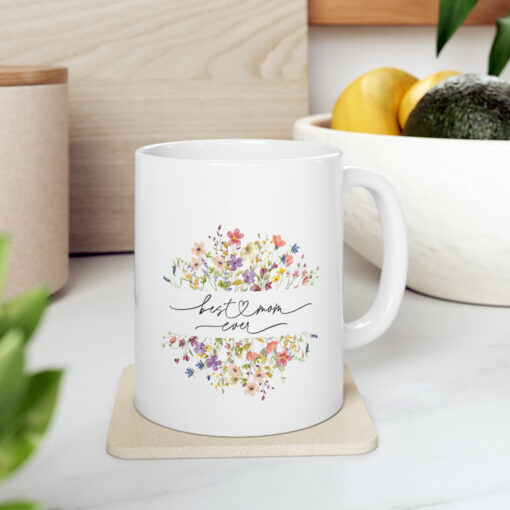 Best Mom Ever Mug - Image 5