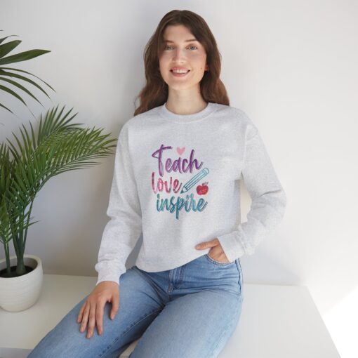 Teach, Love, Inspire Sweatshirt - Image 22