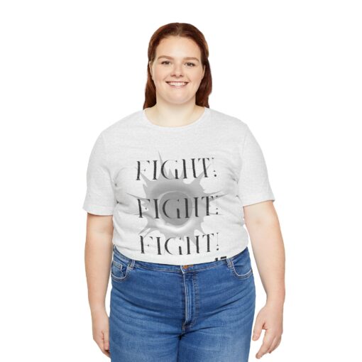 Fight, Fight, Fight Tee - Image 73