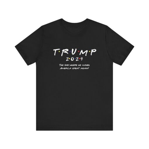 Trump 2024 "Friends" Tee - Image 59