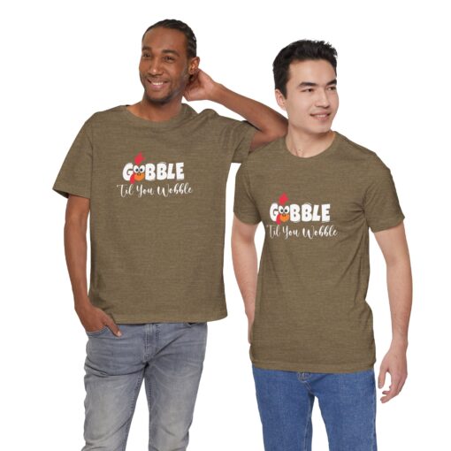 Gobble til You Wobble Thanksgiving Tee - Image 289