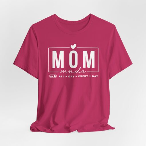 Mom Mode shirt - Image 325