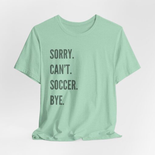 Funny Soccer Shirt - Image 267