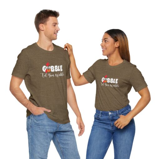 Gobble til You Wobble Thanksgiving Tee - Image 286