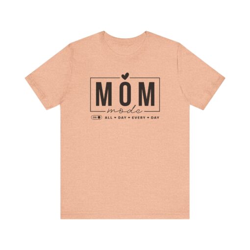 Mom Mode shirt - Image 204