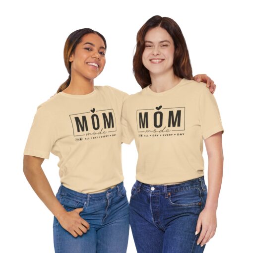 Mom Mode shirt - Image 201