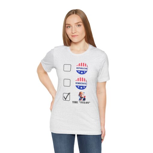 Trump "Felon" Sleeve Tee - Image 71