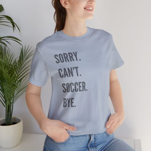 Funny Soccer Shirt - Image 343