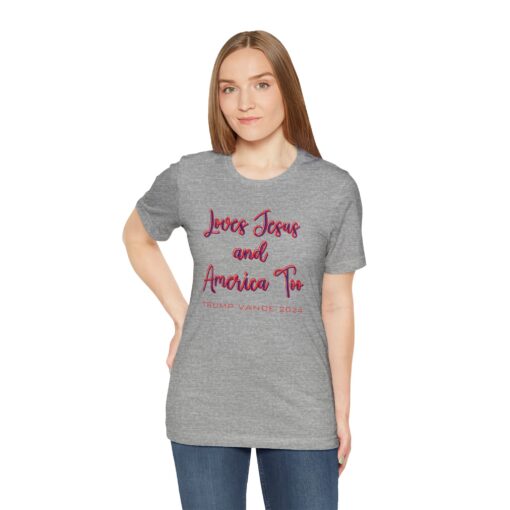 Loves Jesus & America Tee - Image 13