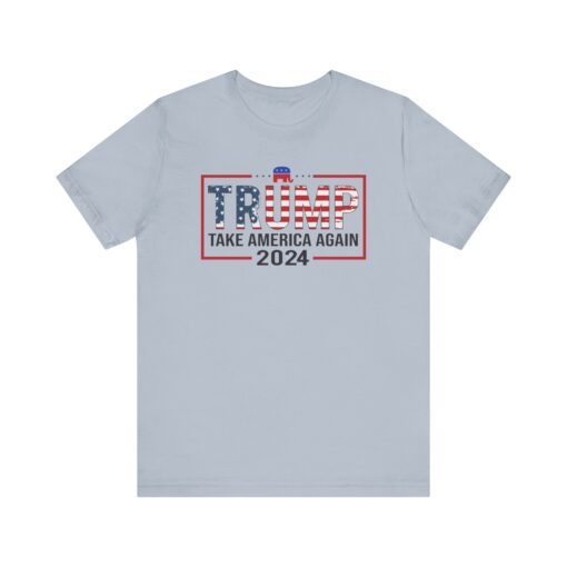 Trump Take America Again Tee - Image 27