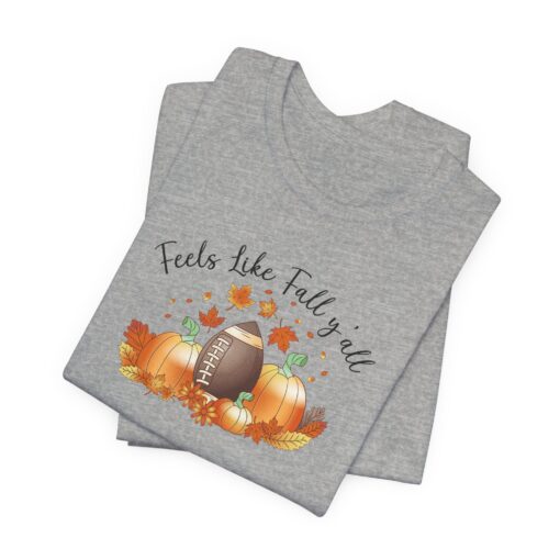 Feels Like Fall Y'all T-Shirt - Image 266