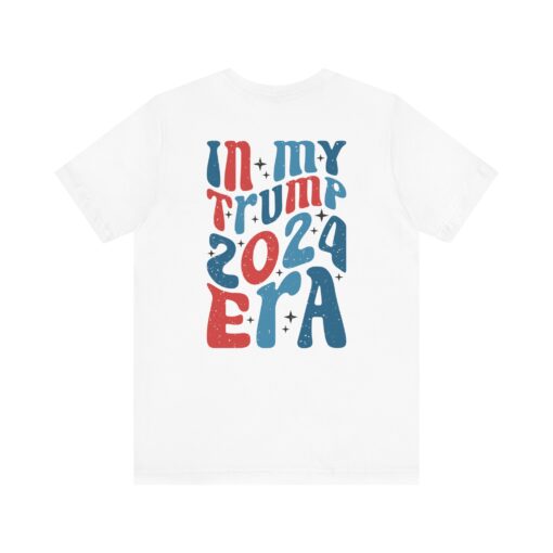 Trump Era Tee - Image 31