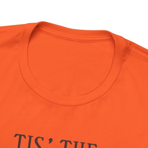 Tis The Season Fall Tee - Image 96