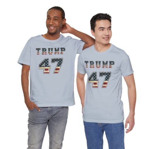 Trump 47 Tee - Image 173