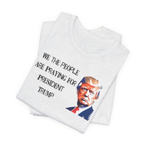 Praying for President Trump Tee - Image 5