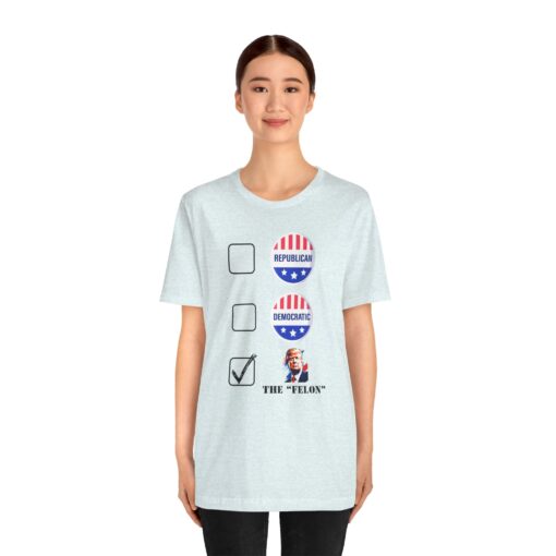 Trump "Felon" Sleeve Tee - Image 127