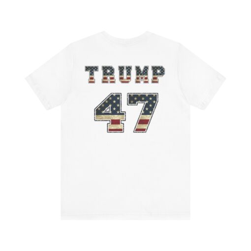 Trump 47 Pro Trump Tee - Image 32