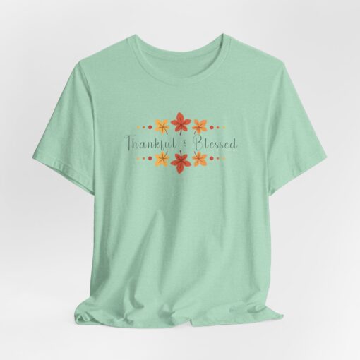 Thankful & Blessed Shirt - Image 267