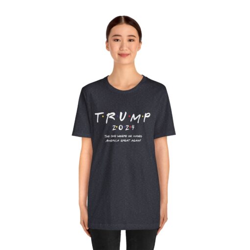 Trump 2024 "Friends" Tee - Image 185