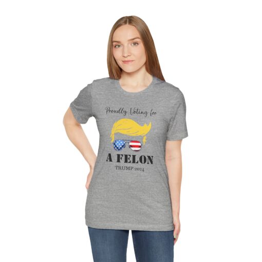 Still Voting for a Felon Trump Tee - Image 129