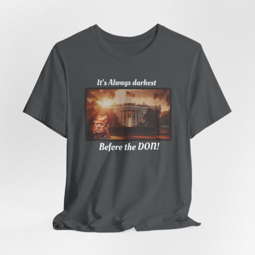 Darkest Before Don Shirt - Image 296