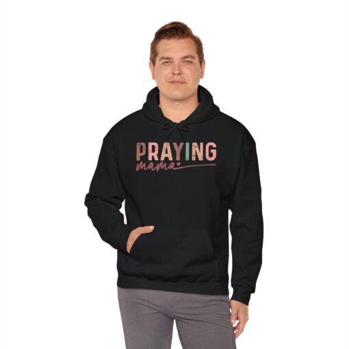 Praying Mama Hooded Sweatshirt - Image 22