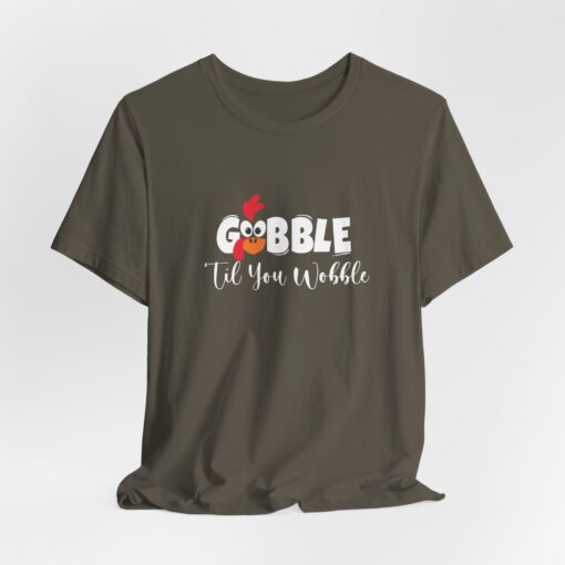 Gobble til You Wobble Thanksgiving Tee - Image 296