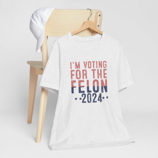 Voting for The Felon Tee - Image 37