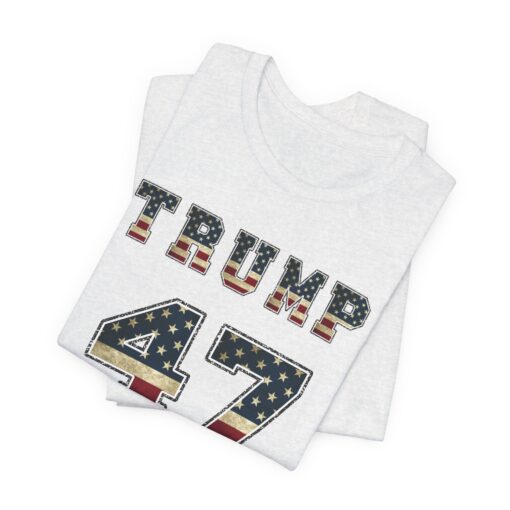 Trump 47 Tee - Image 35