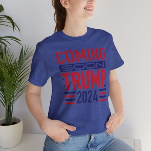 Trump Coming Soon 2024 Tee - Image 45