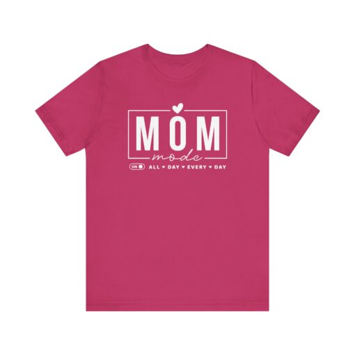 Mom Mode shirt - Image 320