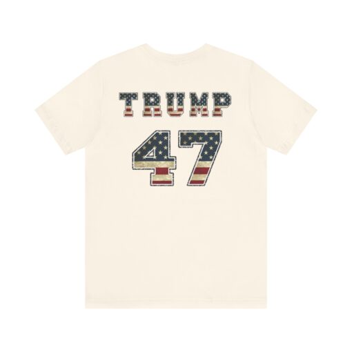 Trump 47 Pro Trump Tee - Image 90