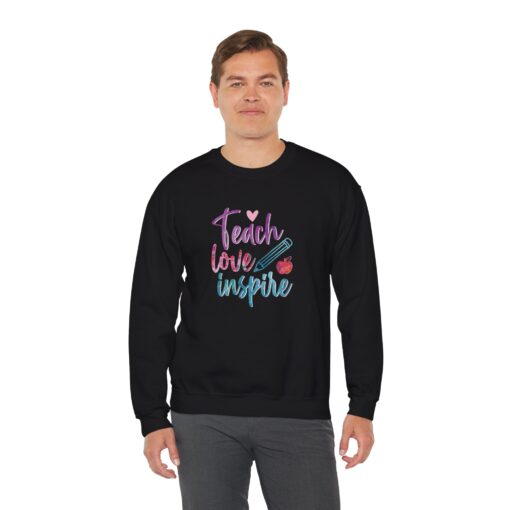 Teach, Love, Inspire Sweatshirt - Image 28