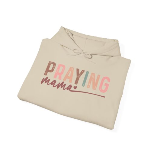 Praying Mama Hooded Sweatshirt - Image 30