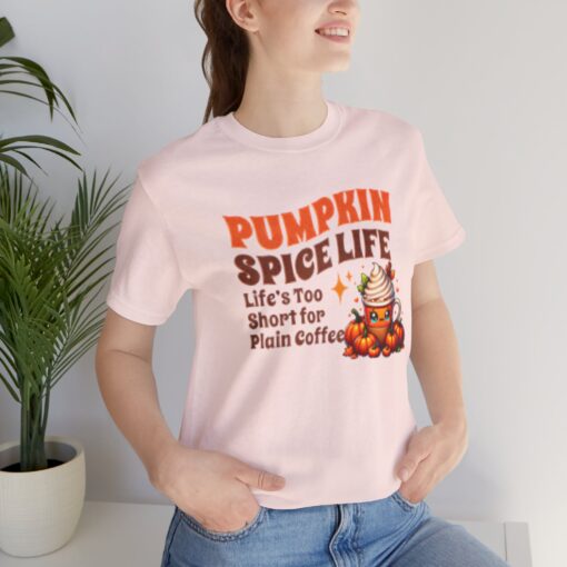 Pumpkin Spice Life - Image 24