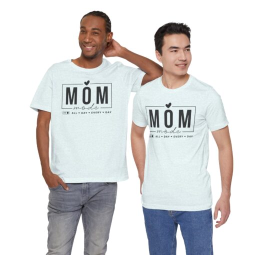 Mom Mode shirt - Image 289