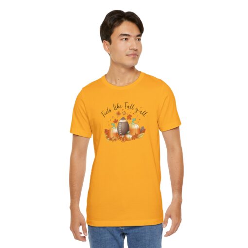 Feels Like Fall Y'all T-Shirt - Image 165